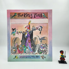 Load image into Gallery viewer, The King Bird - A.H. Benjamin, Tony Ross
