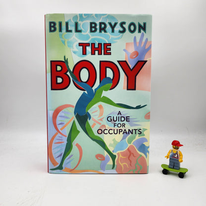 The Body: A Guide for Occupants