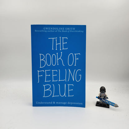 The Book of Feeling Blue - Gwendoline Smith