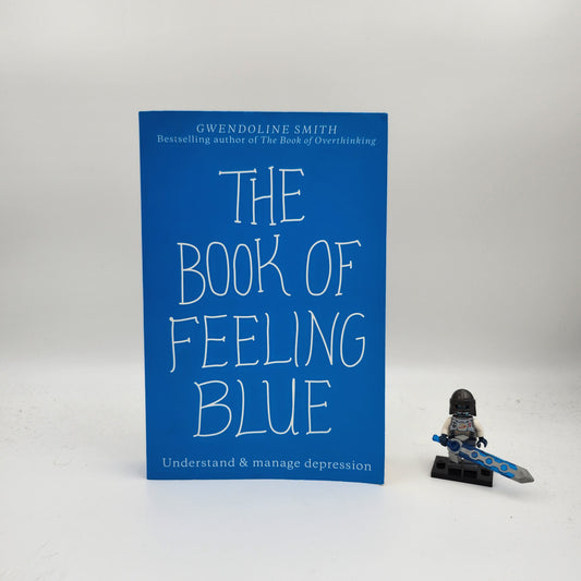 The Book of Feeling Blue - Gwendoline Smith