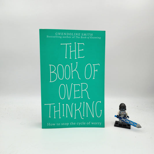 The Book of Overthinking - Gwendoline Smith