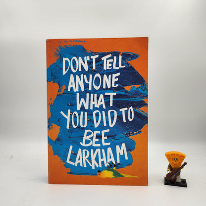 The Colour of Bee Larkham’s Murder (Uncorrected Proof Copy)