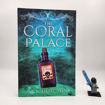 The Coral Palace (Kitchens and Kingdoms #2) - M.K. Hutchins