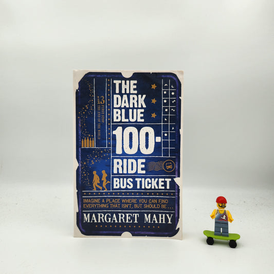 The Dark Blue 100-Ride Bus Ticket - Margaret Mahy