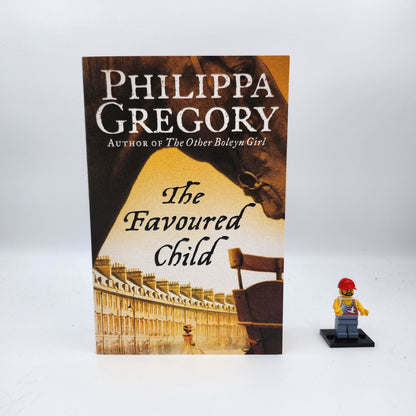 The Favoured Child (Wideacre #2) - Philippa Gregory