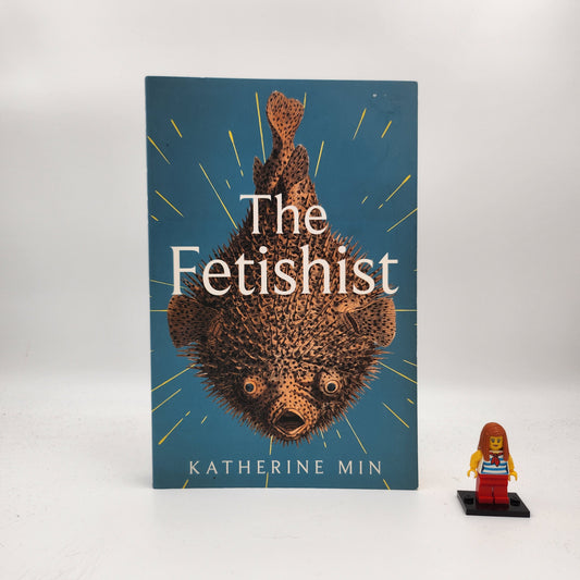 The Fetishist - Katherine Min