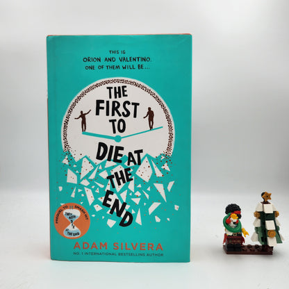 The First to Die at the End (Death-Cast #0) - Adam Silvera