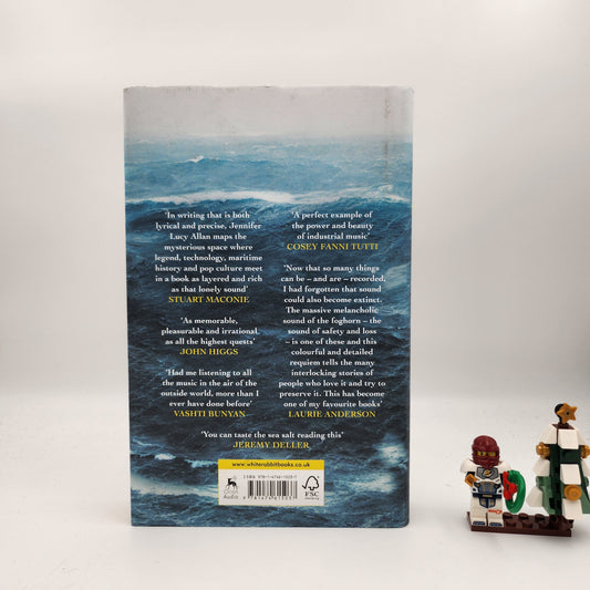 The Foghorn's Lament: The Disappearing Music of the Coast - Jennifer Lucy Allan