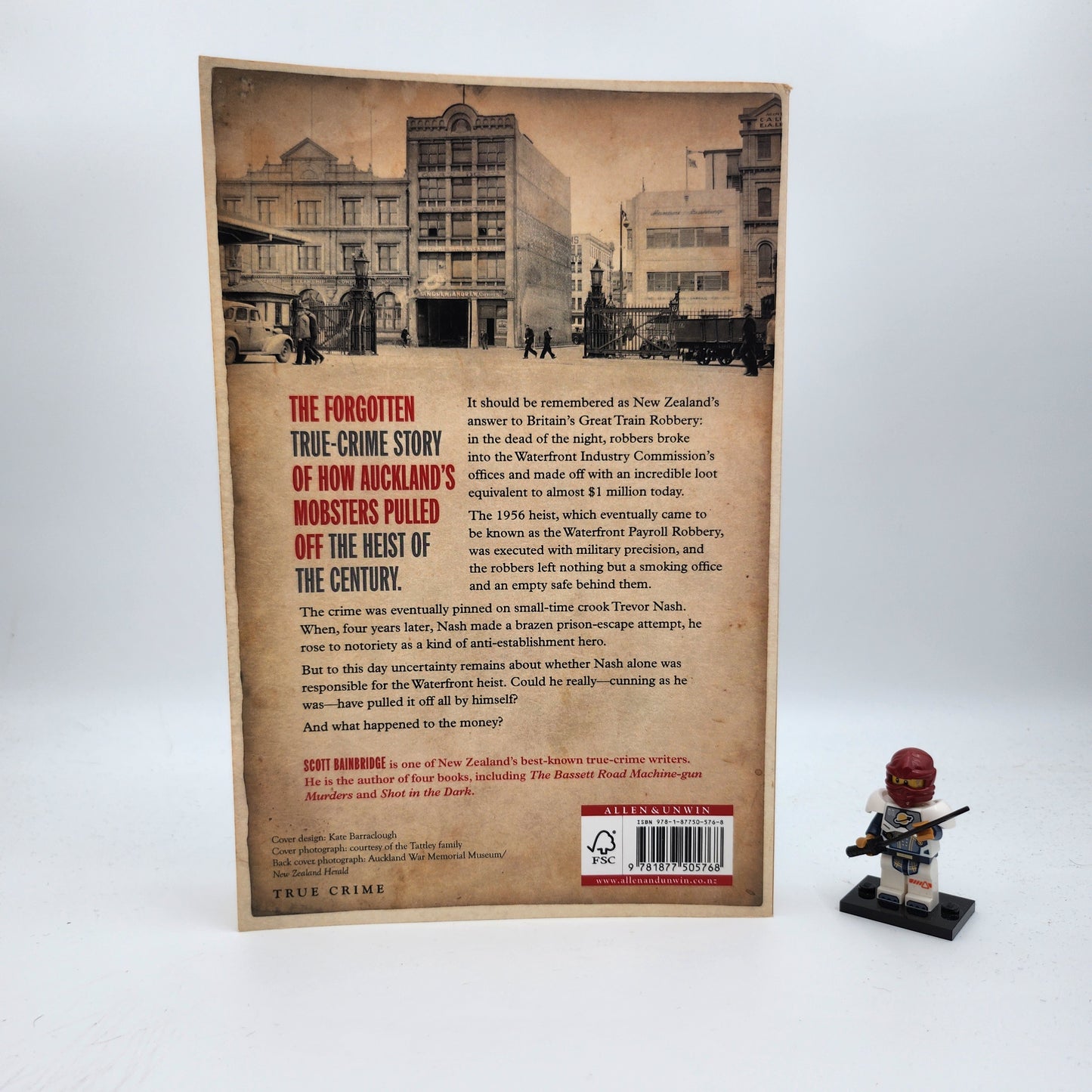 The Great New Zealand Robbery: The Extraordinary True Story of How Gangsters Pulled Off Our Most Audacious Heist