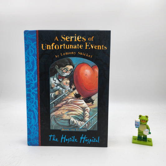 The Hostile Hospital (A Series of Unfortunate Events #8)