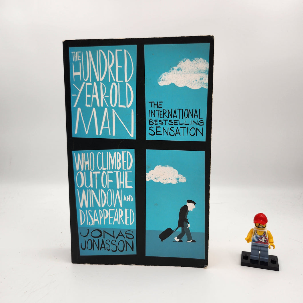 The One Hundred Year-Old Man Who Climbed Out the Window and Disappeared - Jonas Jonasson