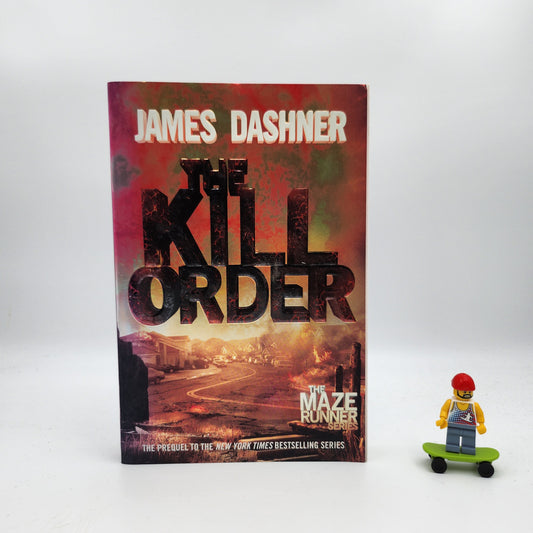 The Kill Order (The Maze Runner #4)