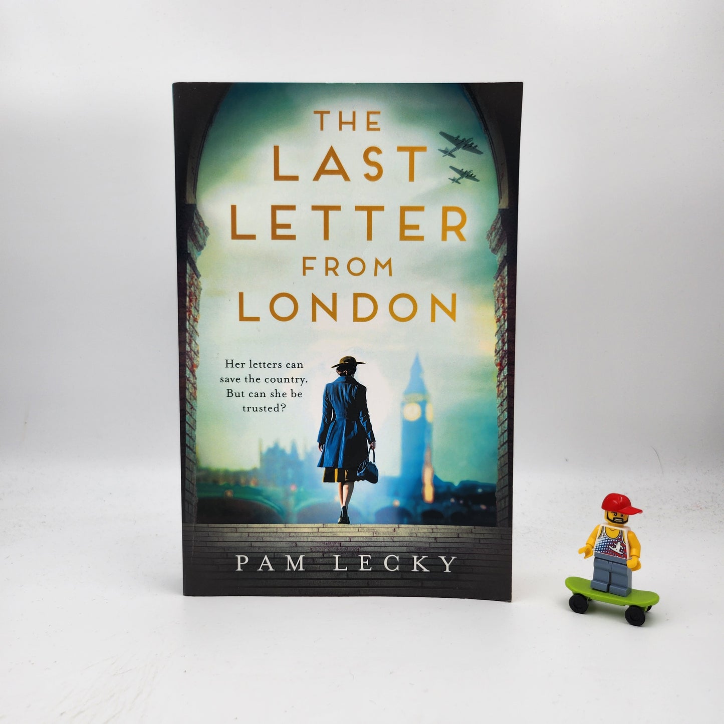 The Last Letter from London (Her Secret War #3)