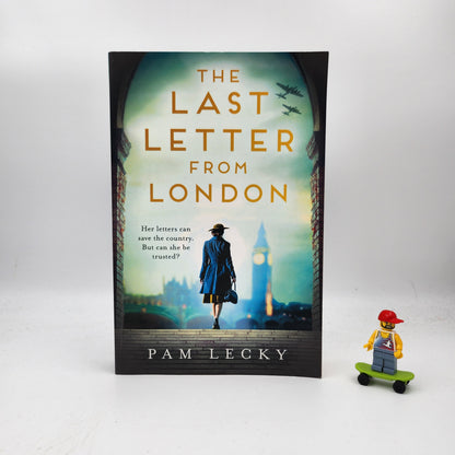 The Last Letter from London (Her Secret War #3)