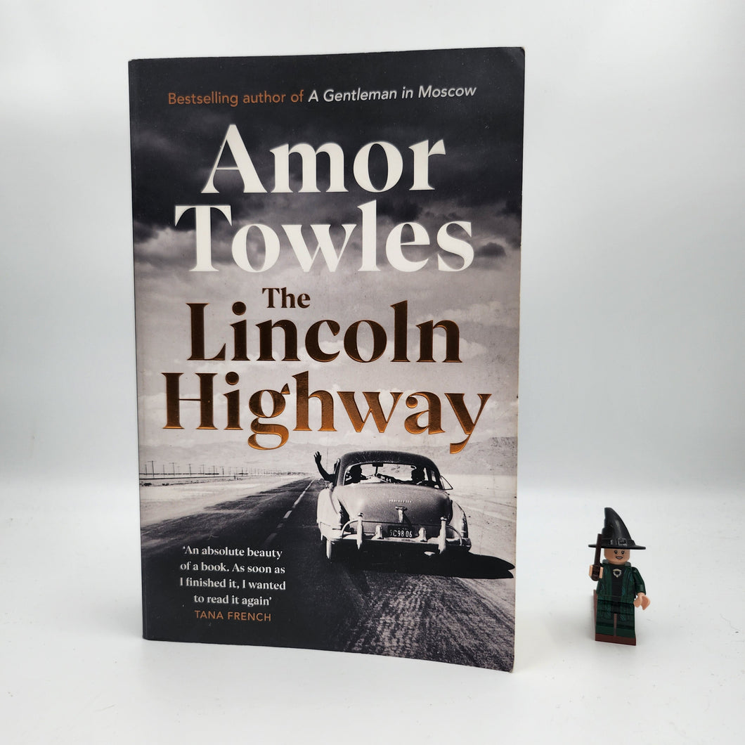 The Lincoln Highway - Amor Towles