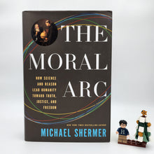 Load image into Gallery viewer, The Moral Arc: How Science Makes Us Better People - Michael Shermer
