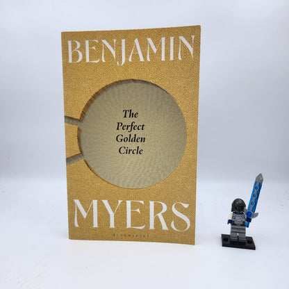 The Perfect Golden Circle - Benjamin Myers