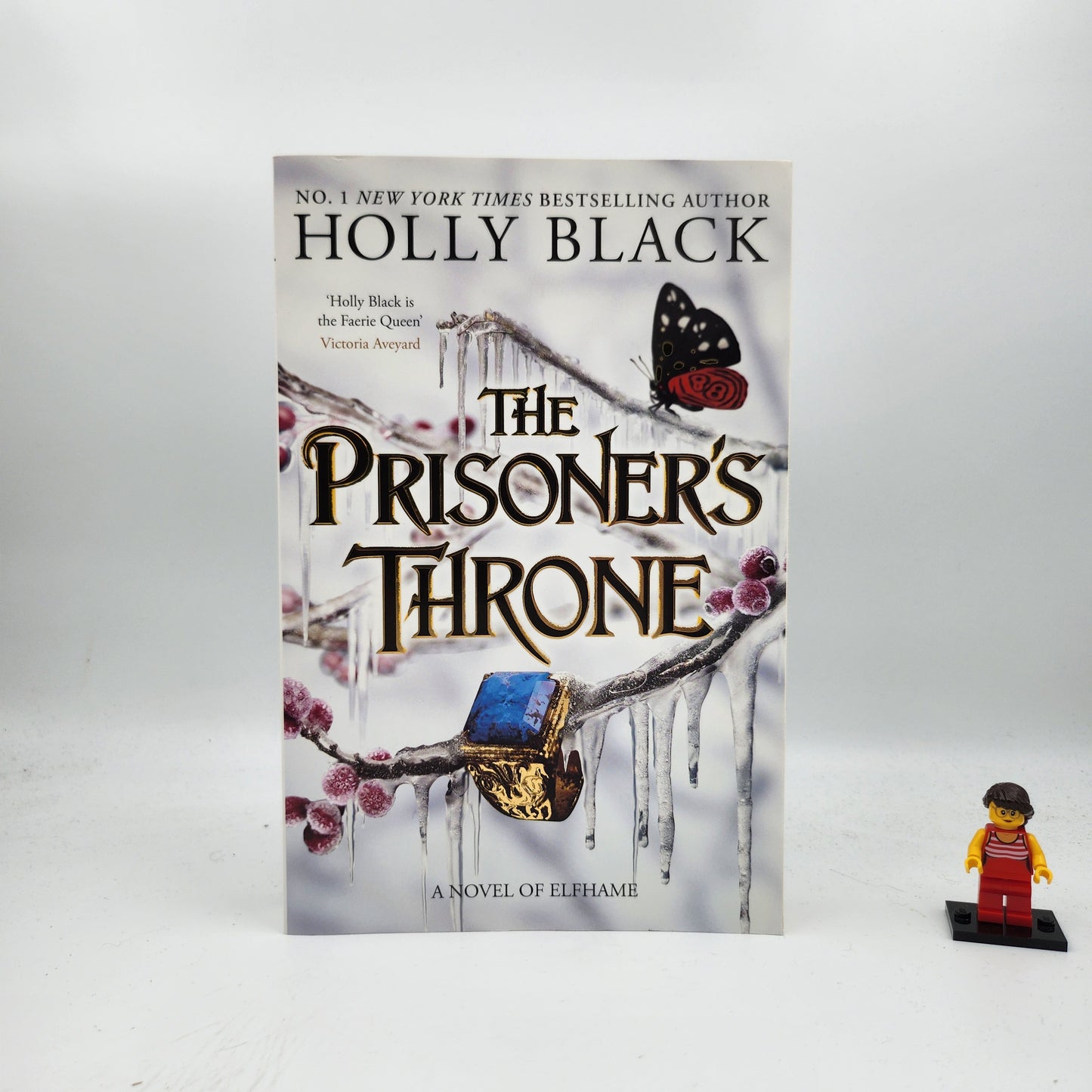 The Prisoner's Throne (The Stolen Heir Duology #2)