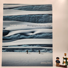 Load image into Gallery viewer, There and Back: Photographs from the Edge - Jimmy Chin
