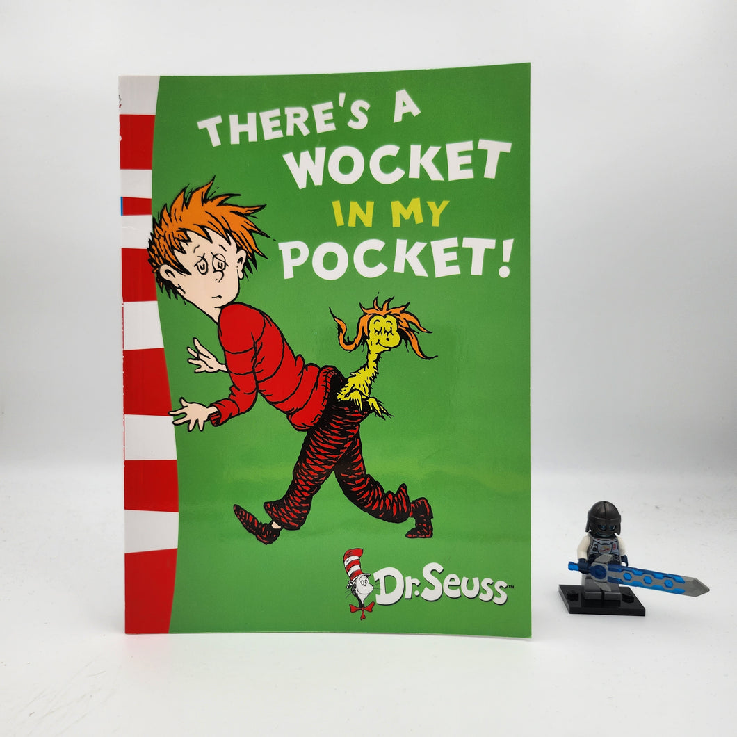 There's a Wocket in My Pocket! - Dr. Seuss