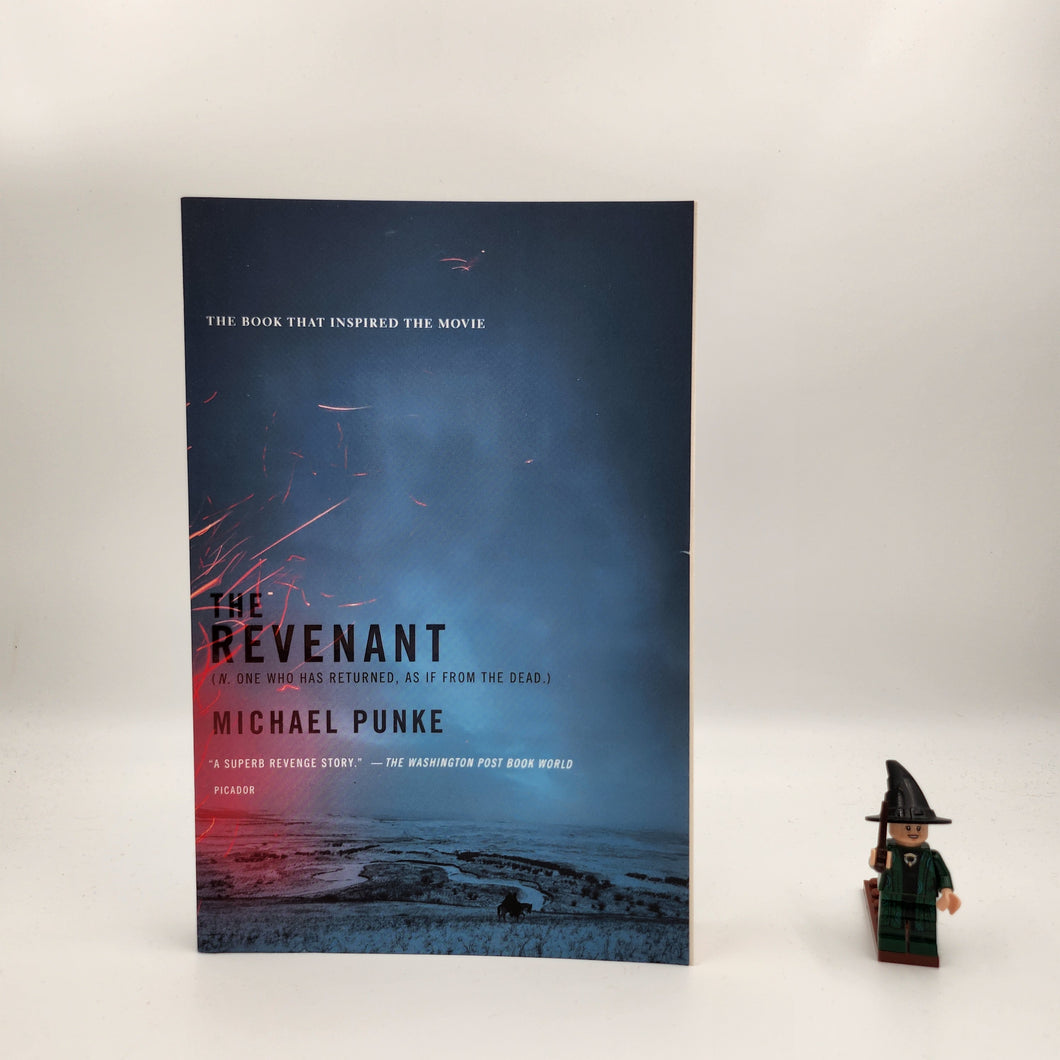 The Revenant - Michael Punke