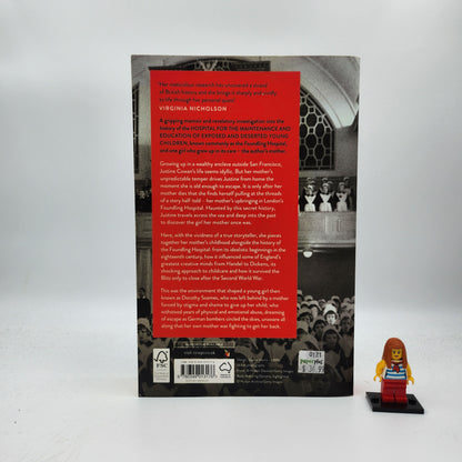 The Secret Life of Dorothy Soames: A Foundling's Story - Justine Cowan