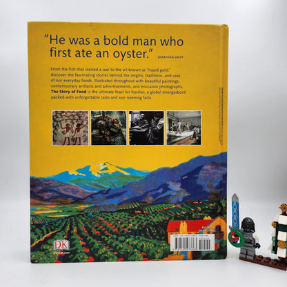 The Story of Food: An Illustrated History of Everything We Eat - D.K. Publishing