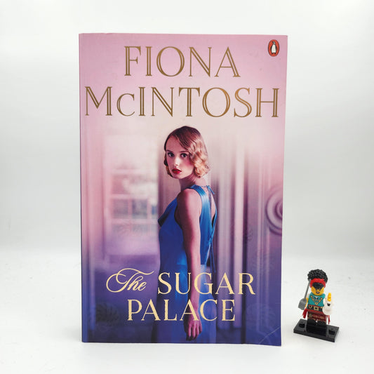 The Sugar Palace - Fiona McIntosh