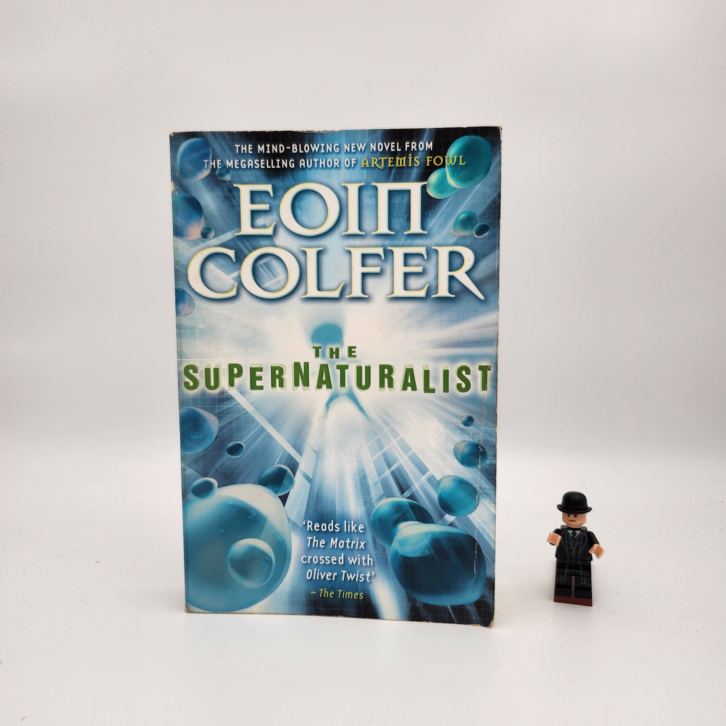 The Supernaturalist - Eoin Colfer