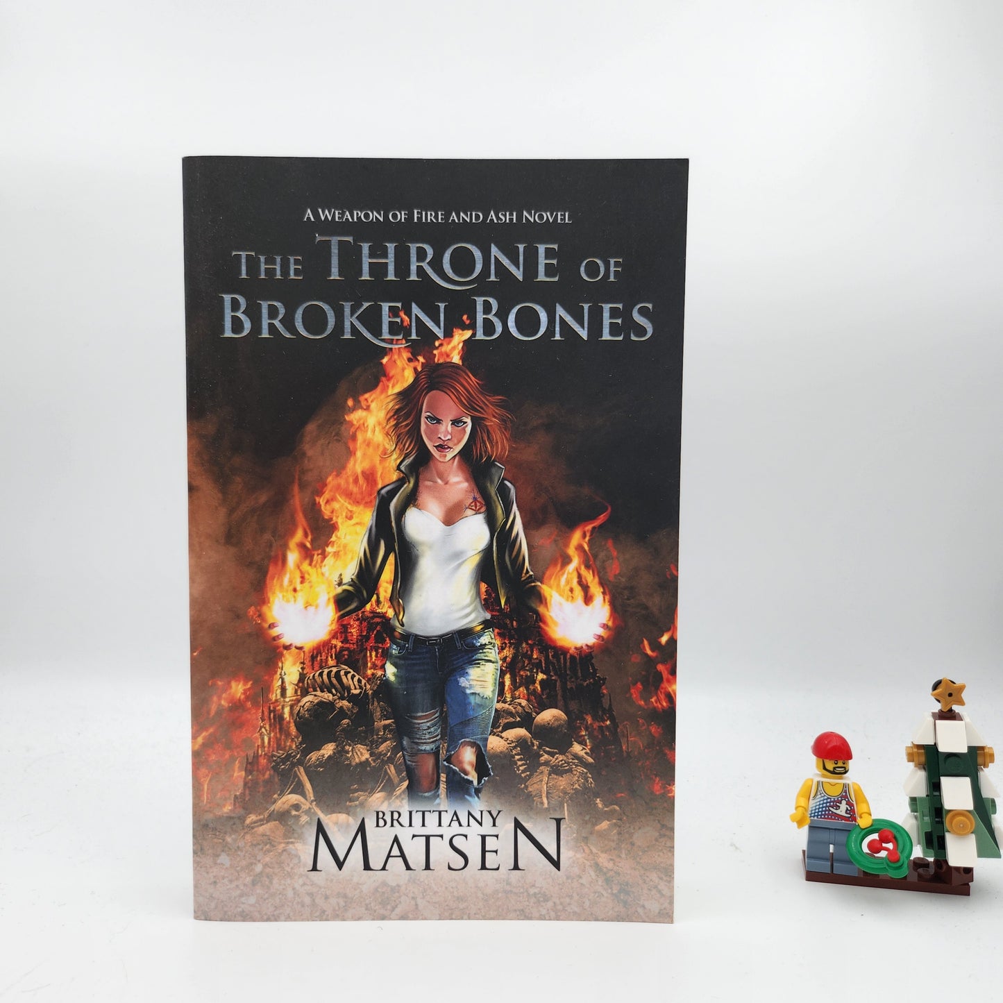 The Throne of Broken Bones (The Weapon of Fire and Ash #2) - Brittany Matsen (Signed by Author)