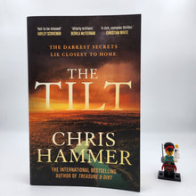 Load image into Gallery viewer, The Tilt (Ivan Lucic &amp; Nell Buchanan #2) - Chris Hammer
