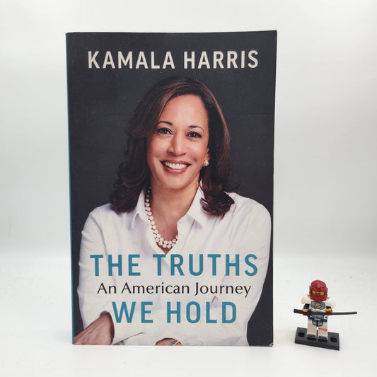 The Truths We Hold: An American Journey - Kamala Harris