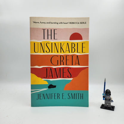 The Unsinkable Greta James - Jennifer E. Smith