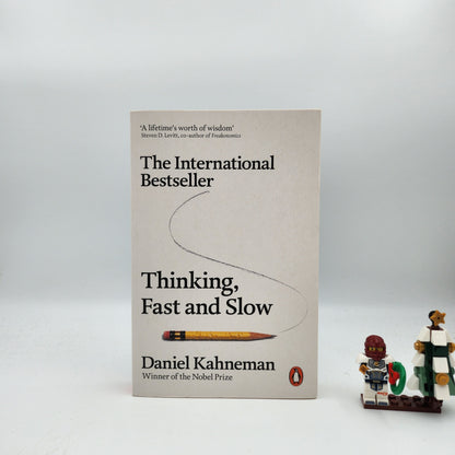 Thinking, Fast and Slow - Daniel Kahneman