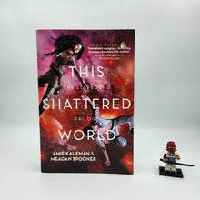 Load image into Gallery viewer, This Shattered World (Starbound #2) - Amie Kaufman, Meagan Spooner
