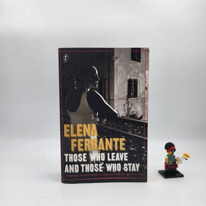 Those Who Leave and Those Who Stay (L'amica geniale #3)