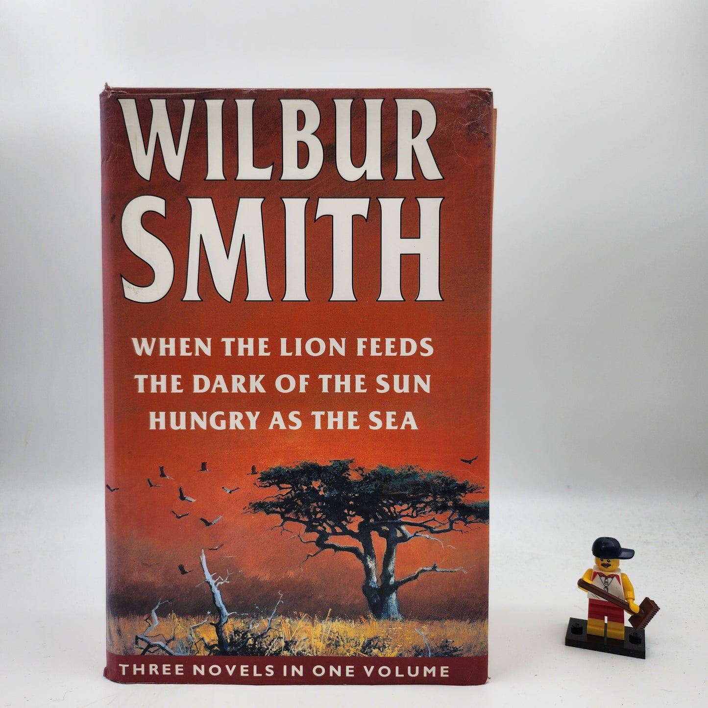 When the Lion Feeds / The Dark of the Sun / Hungry as the Sea - Wilbur Smith