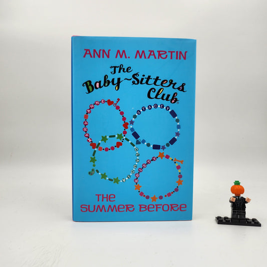 The Summer Before (The Baby-Sitters Club #0.5)