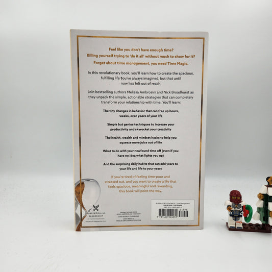 Time Magic: Reclaim Your Time, Reclaim Your Life - Melissa Ambrosini, Nick Broadhurst