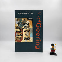 Load image into Gallery viewer, Tomorrow&#39;s God: How We Create Our Worlds - Lloyd Geering
