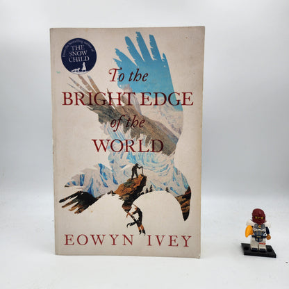 To the Bright Edge of the World