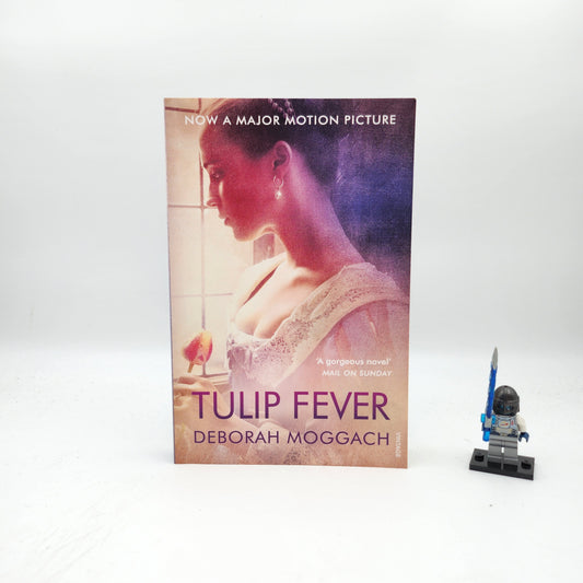 Tulip Fever - Deborah Moggach