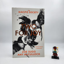 Load image into Gallery viewer, Two for Joy (The Magpie Society #2) - Zoe Sugg
