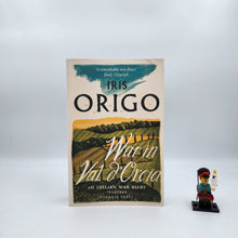 Load image into Gallery viewer, War in Val d&#39;Orcia: An Italian War Diary, 1943-1944 - Iris Origo
