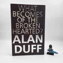 Load image into Gallery viewer, What Becomes of the Broken Hearted? (Once Were Warriors Trilogy #2) - Alan Duff
