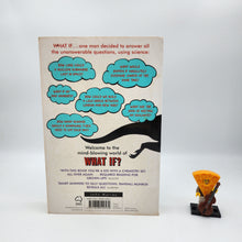 Load image into Gallery viewer, What If?: Serious Scientific Answers to Absurd Hypothetical Questions (What If? #1)  - Randall Munroe
