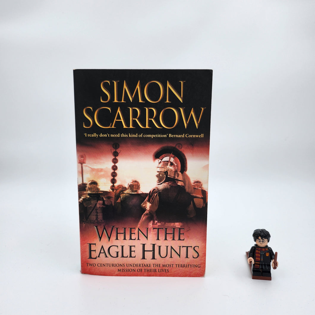 When the Eagle Hunts (Eagles of the Empire #3) - Simon Scarrow