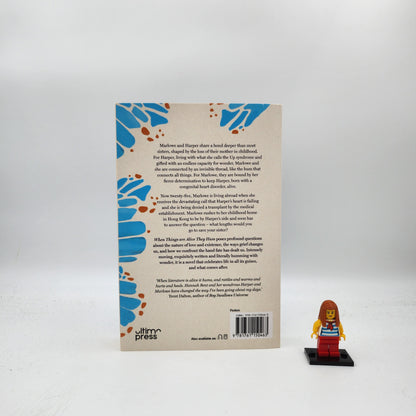 When Things Are Alive They Hum - Hannah Bent