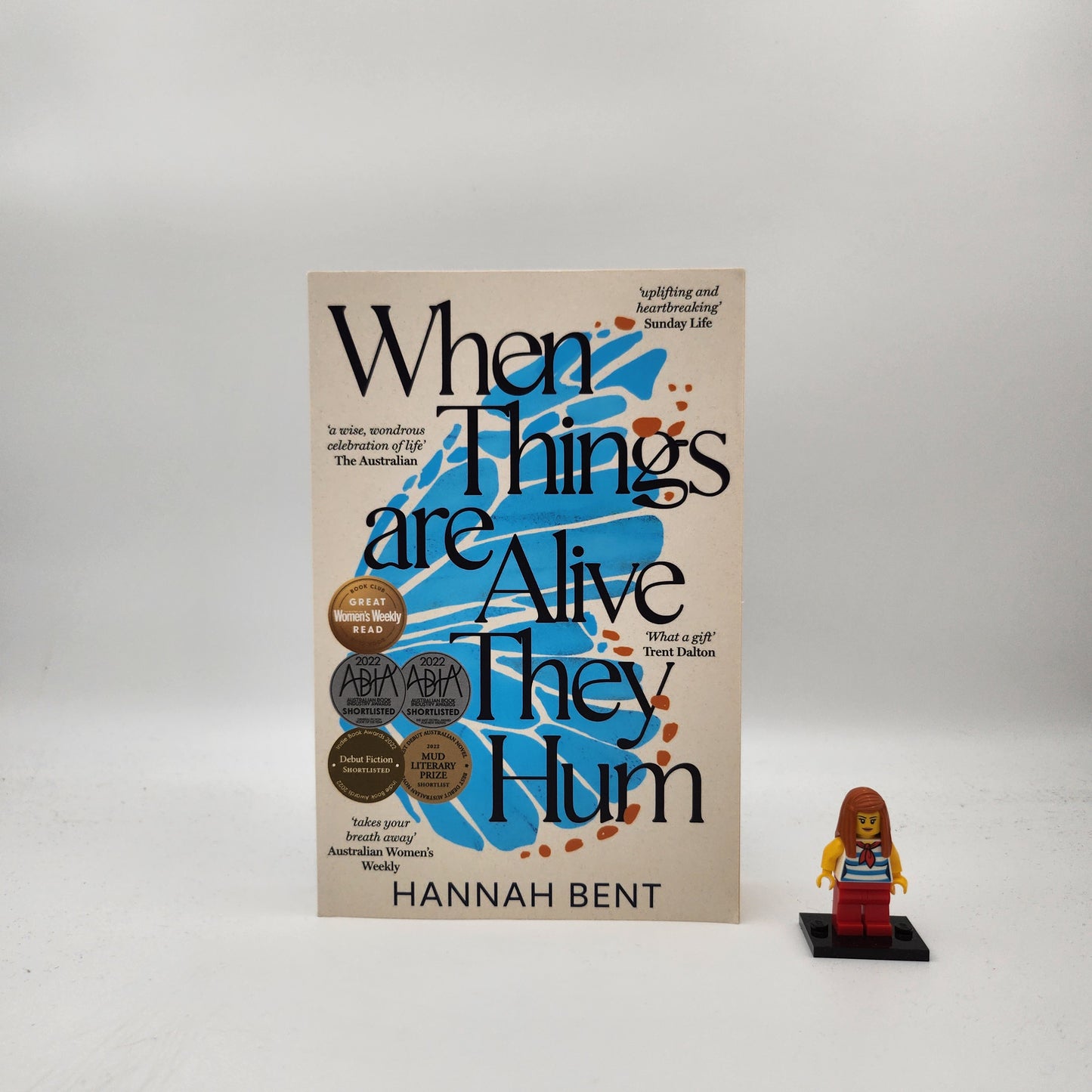 When Things Are Alive They Hum - Hannah Bent