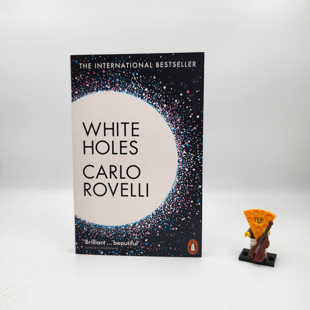 White Holes - Carlo Rovelli